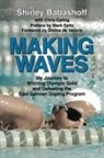 Shirley Babashoff, Chris Epting - Making Waves