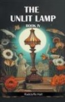 Radclyffe Hall - The Unlit Lamp Book IV