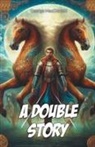 George Macdonald - A Double Story