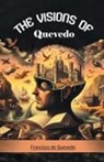 Francisco de Quevedo - The Visions Of Quevedo