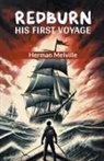 Herman Melville - Redburn His First Voyage
