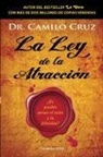 Camilo Cruz - La ley de la atracción