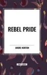 Andre Norton - Rebel Pride
