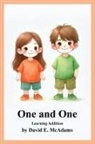 David E. McAdams - One and One