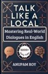 Anupam Roy - Talk Like a Local