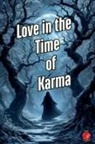 Alina Rubi - Love in the Time of Karma