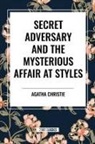 Agatha Christie - Secret Adversary and the Mysterious Affair at Styles