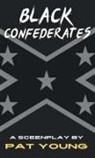 Pat Young - Black Confederates