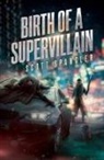 Scott Spangler - Birth of a Supervillain