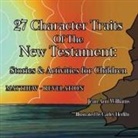 Jean Ann Williams - 27 Character Traits of the New Testament