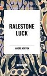 Andre Norton - Ralestone Luck