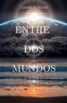 Andrew Myer - ENTRE DOS MUNDOS