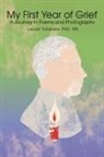 Laurel Talabere - My First Year of Grief