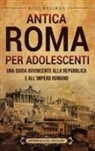 Billy Wellman - Antica Roma per Adolescenti