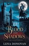 Lena Donovan - Blood and Shadows