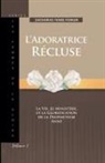 Zacharias Tanee Fomum - L'adoratrice Récluse