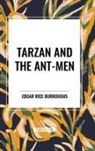 Edgar Rice Burroughs - Tarzan and the Ant-Men
