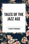 F. Scott Fitzgerald - Tales of the Jazz Age