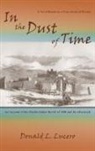 Donald L. Lucero - In the Dust of Time