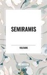 Voltaire - Semiramis