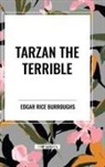 Edgar Rice Burroughs - Tarzan the Terrible