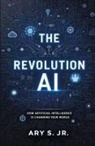 Ary Jr. S. - The AI Revolution