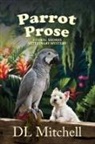 Dl Mitchell - Parrot Prose