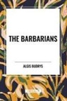 Algis Budrys - The Barbarians