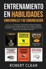 Robert Clear - Entrenamiento en Habilidades Emocionales y de Comunicación
