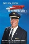 Captain Christopher Behnam - DATE WITH DESTINY
