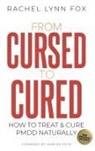 Rachel Lynn Fox - From Cursed to Cured
