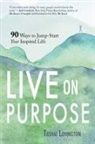 Tashai Lovington - Live On Purpose