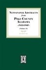 Susie K. Senn - Newspaper Abstracts from Pike County, Alabama 1855-1861. ( Volume #1 )