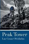 Andress Allan Paul - Peak Tower - Las Cosas Olvidadas
