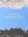 Tim Miller - Hymns & Lamentations