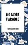 Ford Madox Ford - No More Parades