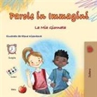 Kidkiddos Books - Words in Pictures - My Day (Italian Children's Book)