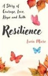 Lucia Mare - Resilience