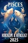Thalia C. Astraea - Pisces Horoscope & Astrology 2025