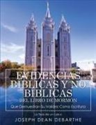 Joseph Dean DeBarthe - EVIDENCIAS BÍBLICAS Y NO BÍBLICAS DEL LIBRO DE MORMÓN