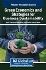 I¿¿l Demirta¿, Firdous Ahmad Malik, Seda Y¿ld¿r¿m - Green Economics and Strategies for Business Sustainability