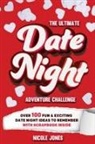 Nicole Jones - The Ultimate Date Night Adventure Challenge