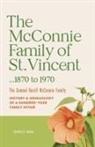 Geoffrey B. Nanton - The McConnie Family of St. Vincent
