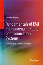 Miroslav Pajovic - Fundamentals of EMI Phenomena in Radio Communication Systems