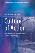 Enno Freiherr von Fircks - Culture of Action