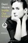 Demi Moore - Inside out : mi historia