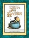 Arnold Lobel - Sopa de ratón