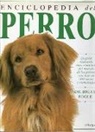 Bruce Fogle - Enciclopedia del perro