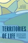 Penelope Anthias, Mario Blaser, Sylvie Poirier - Territories of Life