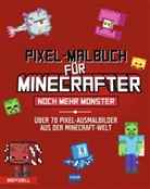 Daniele Sapuppo, Daniele Sapuppo, Ullmann Medien Verlag, Ullmann Medien Verlag - Pixel-Malbuch für Minecrafter - Noch mehr Monster - 70 Pixel-Ausmalbilder aus der Minecraft-Welt